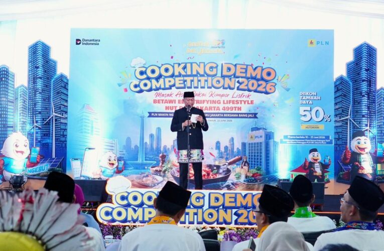 Seru-Seruan Masak Bareng PLN, Cooking Demo Competition 2026 Ramaikan HUT ke-499 DKI Jakarta
